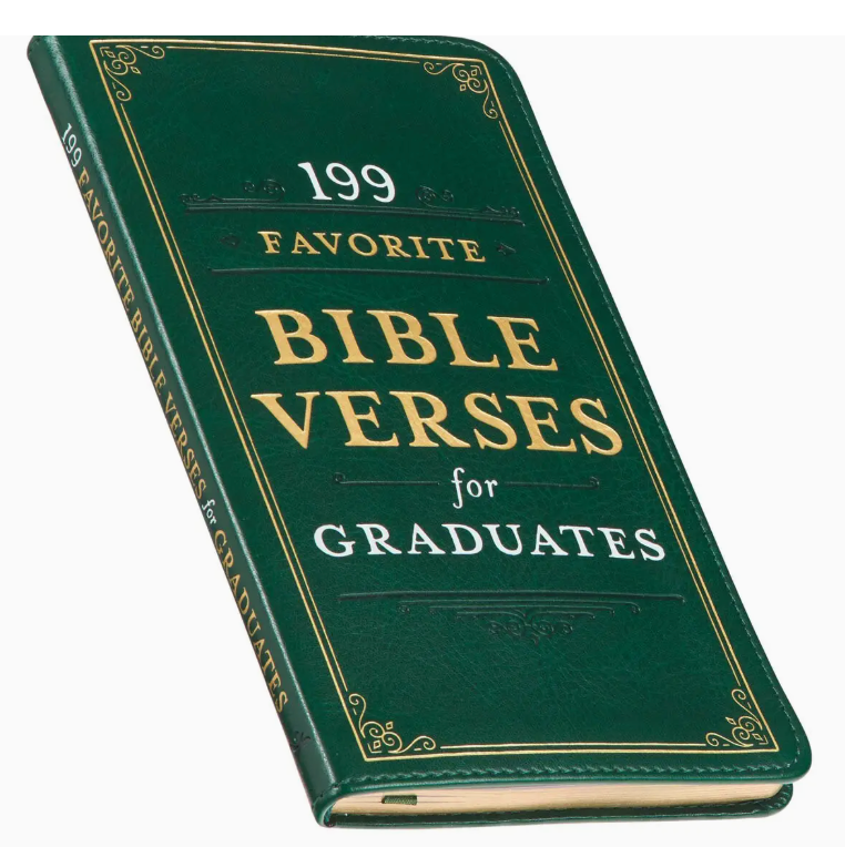 199 Favorite Bible Verses For Graduates
