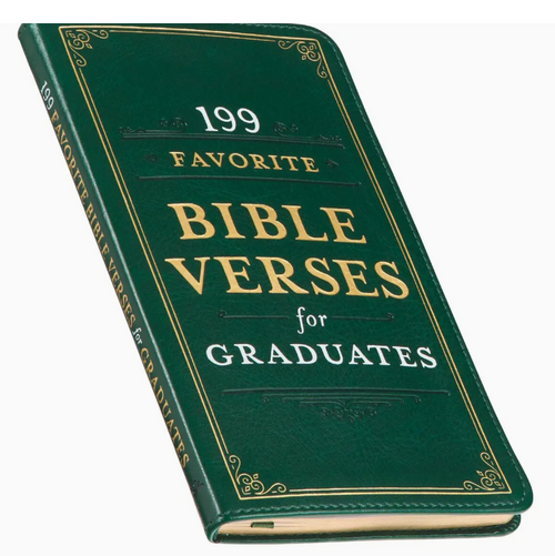 199 Favorite Bible Verses For Graduates